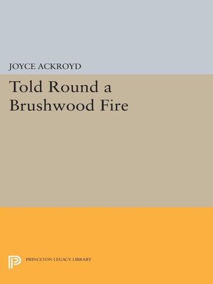 cover image of Told Round a Brushwood Fire